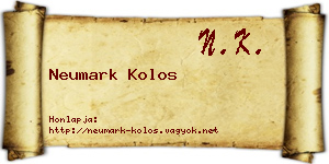 Neumark Kolos névjegykártya